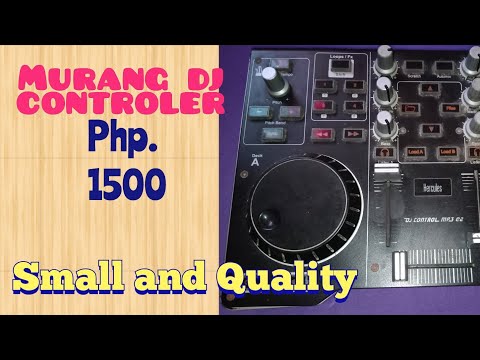 Murang dj controler hercules swak sa quality