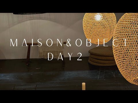 Maison&Objet 2023 Part 3