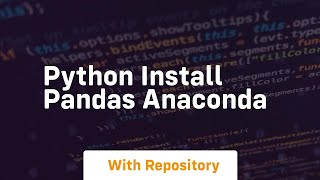 python install pandas anaconda