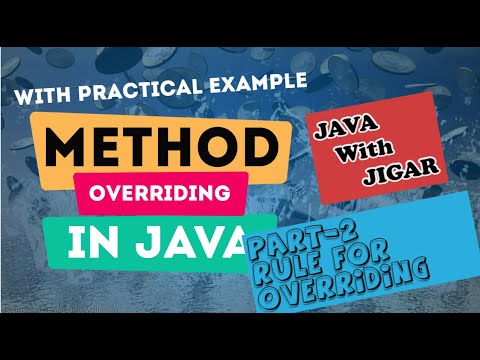 JAVA  - Method Overriding Rules - Part 2
