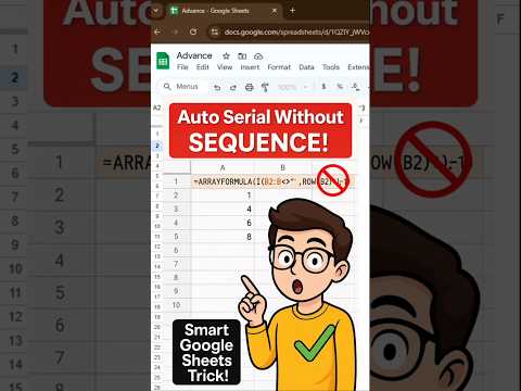 Auto Sequence in Google Sheets Using This Rarely Used Function! #googlesheetstips #exceltips