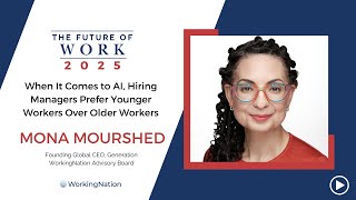 The Future of Work 2025 | The Impact of AI in the Workplace | Mona Mourshed | WorkingNation