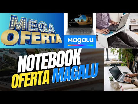 MAGAZINE LUIZA OFERTA NOTEBOOK |Promoções e Ofertas Incríveis Hoje | Top Ofertas Magalu