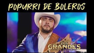 LOS GRANDES DEL NORTE - POPURRI DE BOLEROS (EN VIVO 2024)