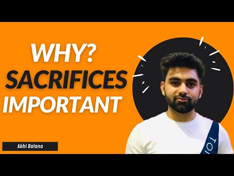 Why Sacrifices are important ? | Secret of Sacrifices| Motivational Talks | AbhiBalana