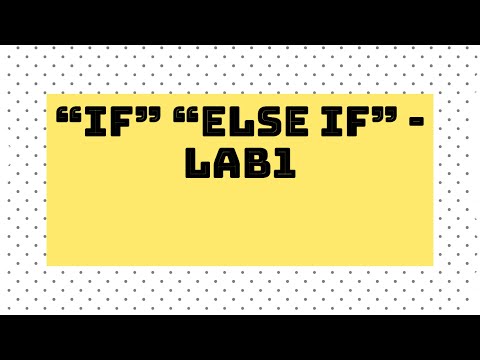 Selections(if else) lab 1