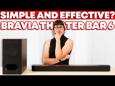 Sony BRAVIA Theater Bar 6: A Streamlined Setup?