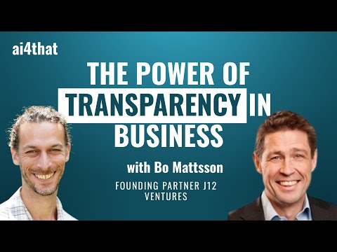 SE01 E04 - THE POWER OF TRANSPARENCY IN BUSINESS | Featuring Bo Mattsson