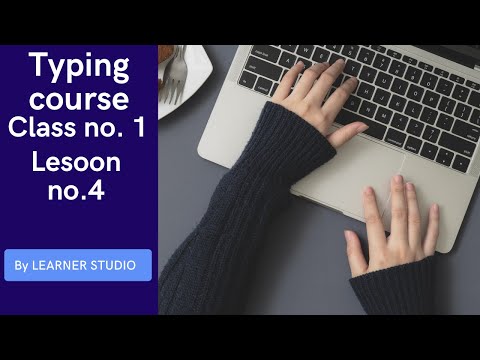 How to typing class 1 lesson 4