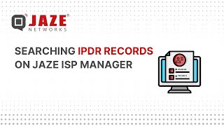 IPDR Log Retrieval with Jaze ISP Manager: Step-by-Step Guide