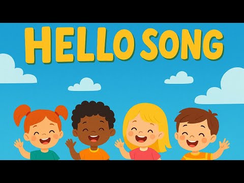 Say Hello!  Fun Kids Song to Start the Day