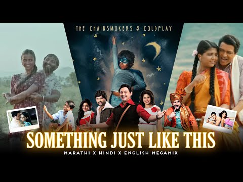 Something Just Like This 🦸‍♂️: Love,Friendship,Breakup,Devotion & Happiness Megamix - Electrolesh