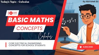 Basic Maths T1 ~ Calculus | Maths Made Easy by Abhishek Bhaiya #engineeringmaths #calculusconcepts