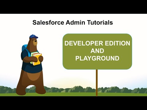 Introduction to Salesforce Trailhead Playground And Developer Edition