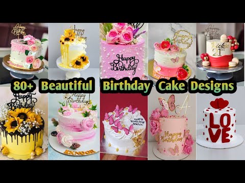 80+ Amazing Birthday Cake Designs | Trending Birthday Cake Designs
