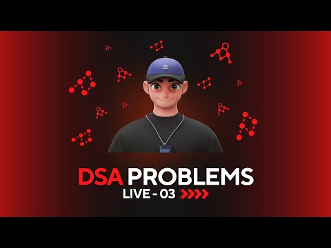 Live-03 | DSA Series 01 [Arrays]