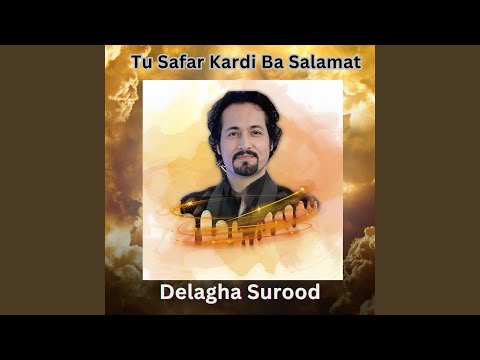 Tu Safar Kardi Ba Salamat