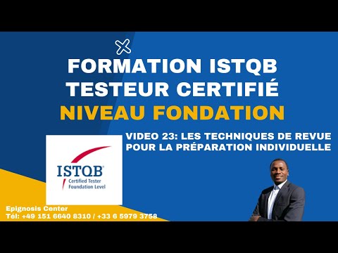 ISTQB Certification Niveau Fondation-Session 23- Les Techniques de revue