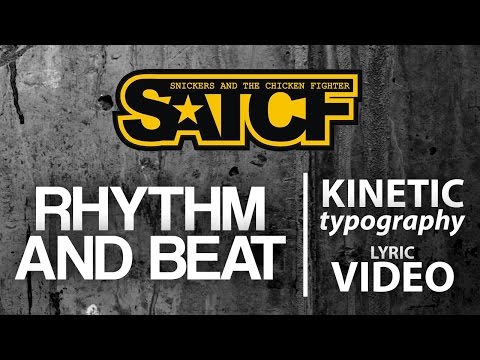 SATCF - RHYTHM AND BEAT [ kinetic typography ] Lyric Video