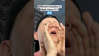 Consoles in math class PT1 #funny #gaming #comedy #gamer #relatable