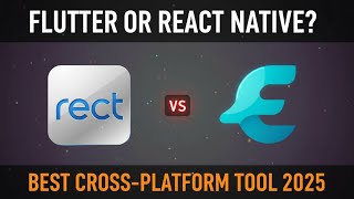 React Native vs Flutter 2025 | Full Comparison for Developers Before You Choose!