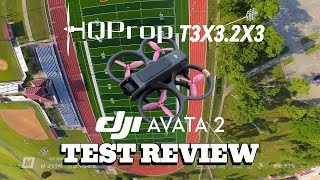 HQ Props 2nd Test Review - DJI Avata 2 FPV Freestyle - T3X3.2X3