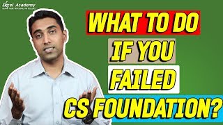 CS Foundation : What to do if you Failed in the Exam?