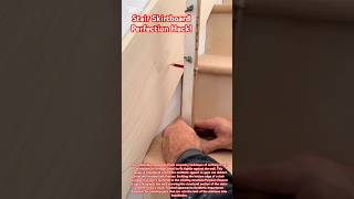 Stair Skirtboard Perfection Hack!