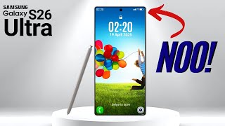 Samsung Galaxy S26 Ultra: Major Upgrade or Big Mistake?