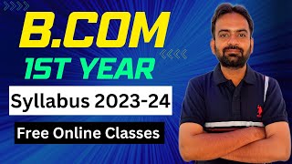 Bcom 1st year syllabus 2023-24 | A Comprehensive Overview | Bcom Online Classes