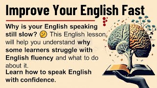 Improve Your English Fast || Learn English Through Story || Graded Reader || Listening Practice