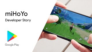 Android Developer Story: miHoYo making global impact with Google Play