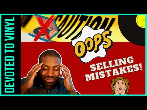 Vinyl Record Selling Mistakes -- 4 Things to AVOID!