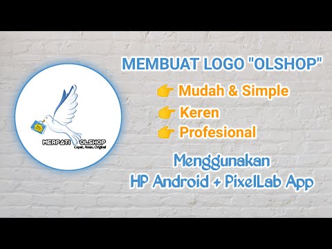 Bagaimana Cara Membuat Logo Olshop ? | Desain Logo Android | Tutorial PixelLab