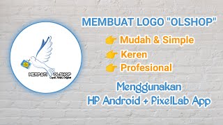 Bagaimana Cara Membuat Logo Olshop ? | Desain Logo Android | Tutorial PixelLab