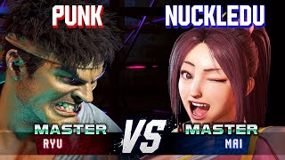 SF6 ▰ PUNK (Ryu) vs NUCKLEDU (Mai) ▰ High Level Gameplay
