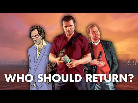 Who should return in GTA 6?