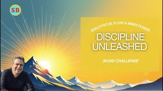 Discipline Unleashed: 30-Day Challenge (FREE MASTER CLASS)