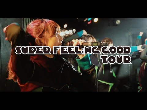 EMPiRE / SUPER FEELiNG GOOD TOUR [OFFiCiAL TRAiLER]