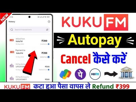 kukuFM Autopay payment Refund kaise le | Kukufm Paisa Refund kaise karen | #KukuFm #Autopay #refund