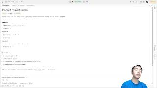 LeetCode 347 | Top K Frequent Elements | Explaining Possible Interview Solutions