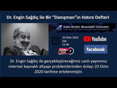 Dr. Engin Sağdıç ile bir "Danışmanın Hatıra Defteri"