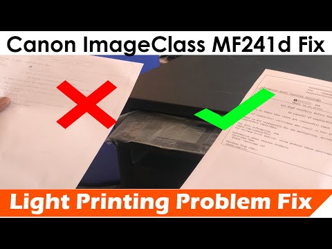 Canon ImageClass MF241d Printer "Light Printing" Problem FIX || Canon MF241d Printing Solution