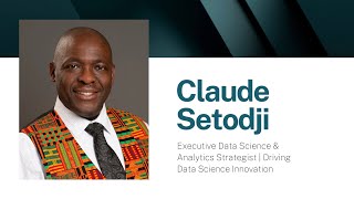 Claude Setodji – Executive Data Science & Analytics Strategist | Driving Data Science Innovation