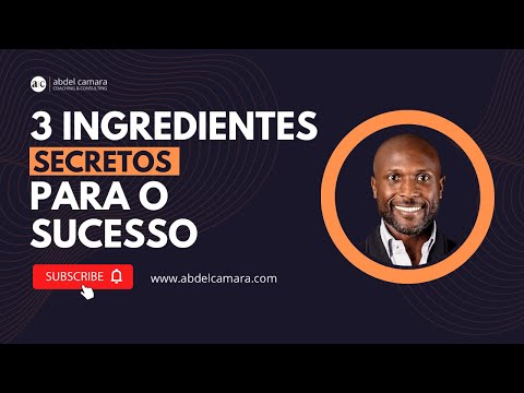 Three Secret Ingredients for SUCCESS | Abdel T. Camará