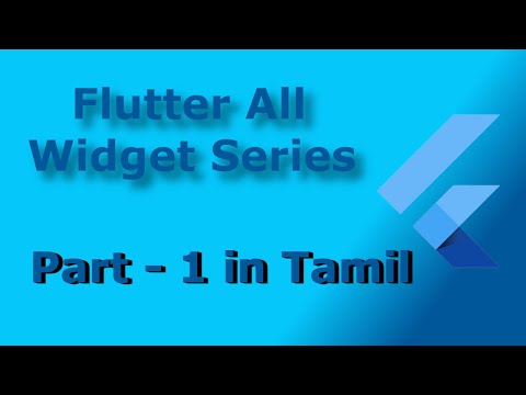 Flutter Widget Series Part - 1 | IN Tamil