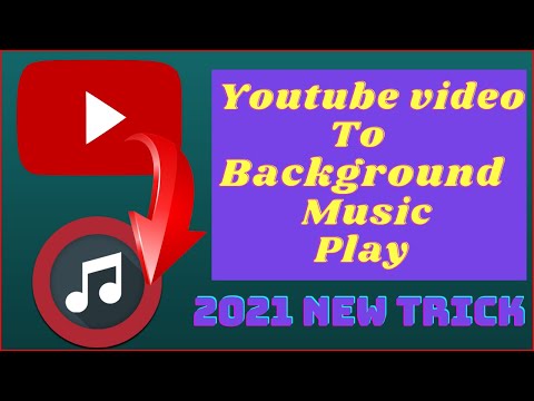 How to play youtube video in Background | Youtue विडियो को बैकग्राउंड में कैसे बजाये