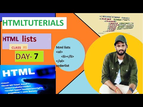 day7 || html lists|| class i|| ordered list,un orderlists,defination list