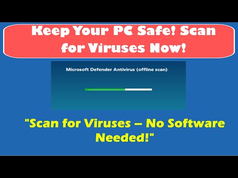 How to Scan for Viruses on Windows Without Third-Party Software