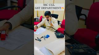 Ssc cgl motivation - gst department office work🔥 #ssccgl #ssc #chsl #cpo #ssccpo #sscgd #motivation